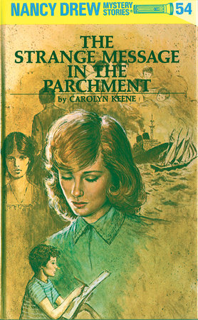 Nancy Drew 54: The Strange Message in the Parchment Hardcover by Carolyn Keene