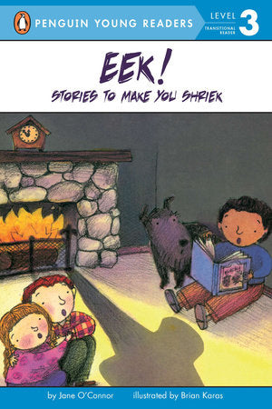 Eek! Stories to Make You Shriek Paperback by Jane O'Connor; Illustrated by Brian Karas