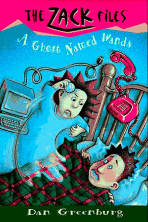 Zack Files 03: a Ghost Named Wanda Paperback by Dan Greenburg; Illustrated by Jack Davis
