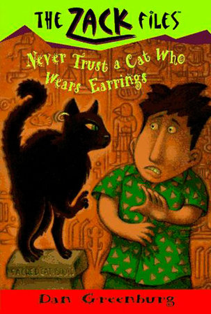 Zack Files 07: Never Trust a Cat Who Wears Earrings Paperback by Dan Greenburg; Illustrated by Jack Davis