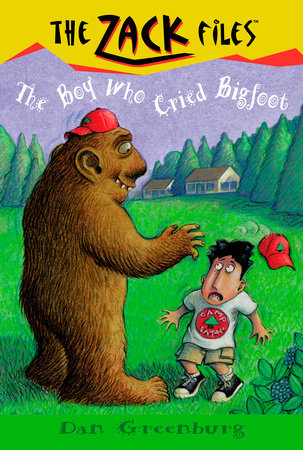 Zack Files 19: the Boy Who Cried Bigfoot Paperback by Dan Greenburg