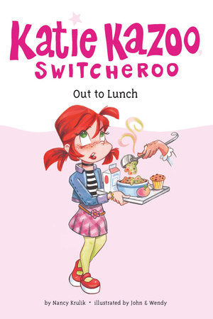 Out to Lunch #2 Paperback by Nancy Krulik; Illustrated by John and Wendy