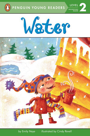 Water Paperback by Emily Neye; Illustrated by Cindy Revell