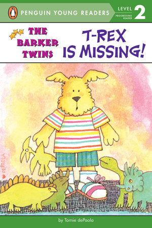 T-Rex Is Missing! Paperback by Tomie dePaola; Illustrated by Tomie dePaola