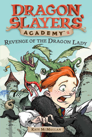 Revenge of the Dragon Lady #2 Paperback by Kate McMullan; Illustrated by Bill Basso