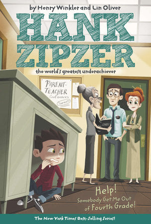 Help! Somebody Get Me Out of Fourth Grade #7 Paperback by Henry Winkler and Lin Oliver
