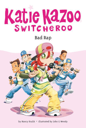 Bad Rap #16 Paperback by Nancy Krulik; Illustrated by John and Wendy