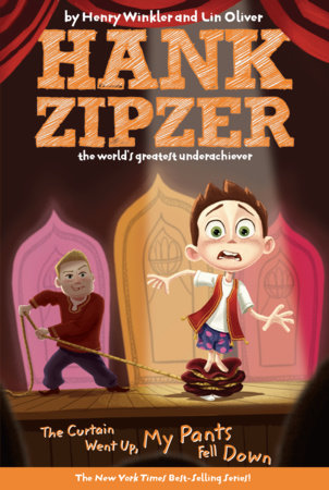 The Curtain Went Up, My Pants Fell Down #11 Paperback by Henry Winkler and Lin Oliver