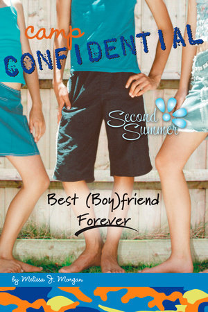 Best (Boy)friend Forever #9 Paperback by Melissa J. Morgan