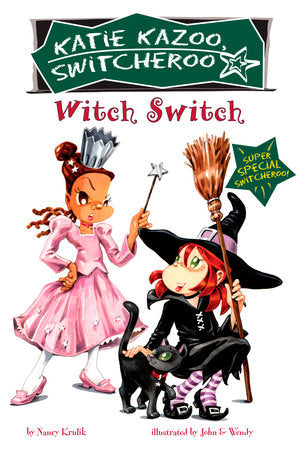 Witch Switch Paperback by Nancy Krulik; Illustrated by John and Wendy