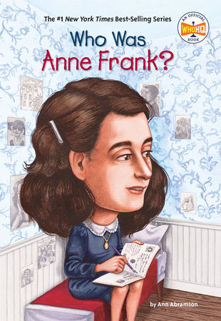 Who Was Anne Frank? Paperback by Ann Abramson; Illustrated by Nancy Harrison