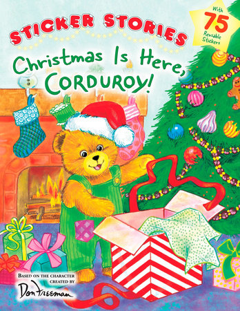Christmas Is Here, Corduroy! Paperback by Don Freeman