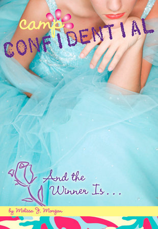 And the Winner Is... #18 Paperback by Melissa J. Morgan