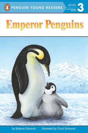 Emperor Penguins Paperback by Roberta Edwards; Illustrated by Carol Schwartz