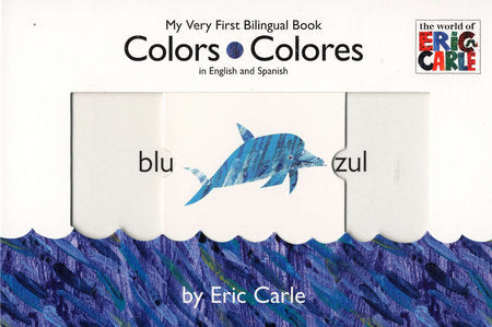 Colors/Colores Board Book by Eric Carle