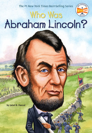 Who Was Abraham Lincoln? Paperback by Janet B. Pascal; Illustrated by John O'Brien
