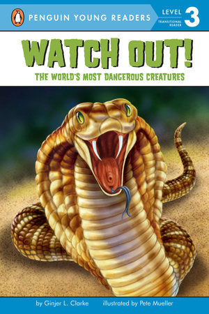 Watch Out! Paperback by Ginjer L. Clarke; Illustrated by Pete Mueller