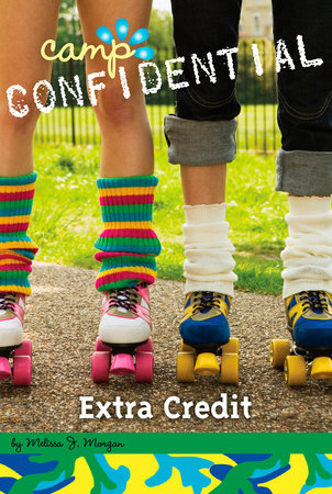 Extra Credit #22 Paperback by Melissa J. Morgan