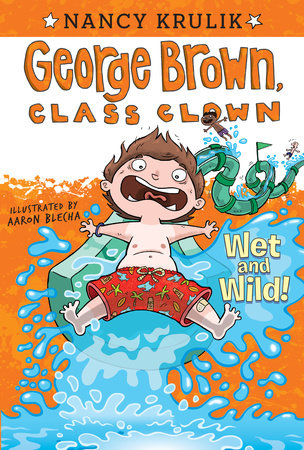 Wet and Wild! #5 Paperback by Nancy Krulik; Illustrated by Aaron Blecha