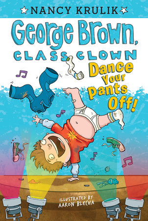 Dance Your Pants Off! #9 Paperback by Nancy Krulik; Illustrated by Aaron Blecha