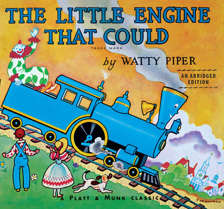 The Little Engine That Could Board Book by Watty Piper; Illustrated by George Hauman