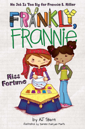 Miss Fortune Paperback by AJ Stern; Illustrated by Doreen Marts