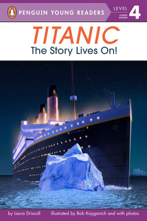 Titanic Paperback by Laura Driscoll; Illustrated by Bob Kayganich