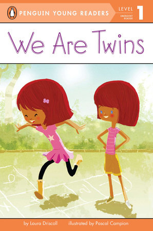 We Are Twins Paperback by Laura Driscoll; Illustrated by Pascal Campion