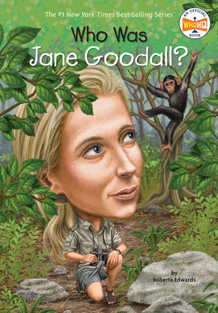 Who Was Jane Goodall? Paperback by Roberta Edwards; Illustrated by John O'Brien