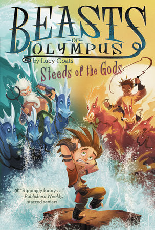 Steeds of the Gods #3 Paperback by Lucy Coats; Illustrated by Brett Bean