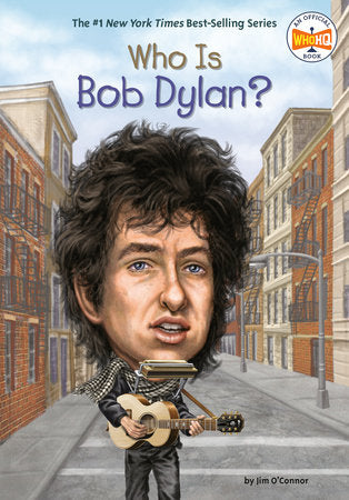 Who Is Bob Dylan? Paperback by Jim O'Connor; Illustrated by John O'Brien