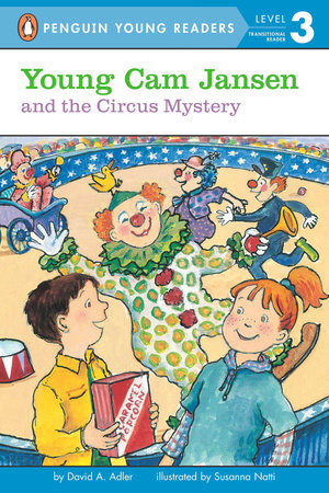 Young Cam Jansen and the Circus Mystery Paperback by David A. Adler; Illustrated by Susanna Natti