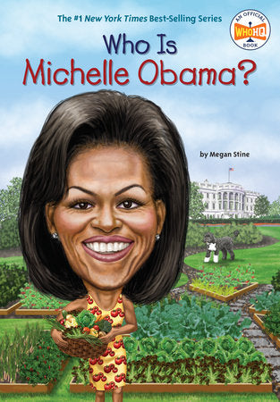 Who Is Michelle Obama? Paperback by Megan Stine; Illustrated by John O'Brien