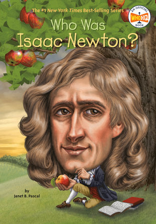 Who Was Isaac Newton? Paperback by Janet B. Pascal; Illustrated by Tim Foley