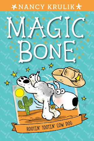 Rootin' Tootin' Cow Dog #8 Paperback by Nancy Krulik; Illustrated by Sebastien Braun
