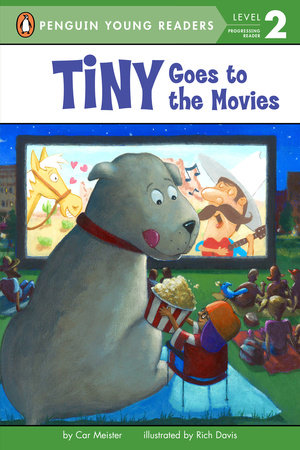 Tiny Goes to the Movies Paperback by Cari Meister; illustrated by Rich Davis