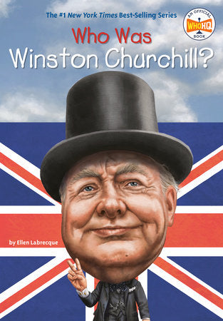 Who Was Winston Churchill? Paperback by Ellen Labrecque; Illustrated by Jerry Hoare