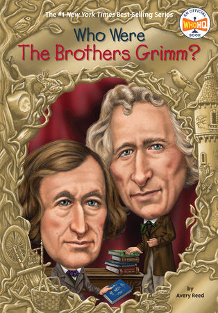 Who Were the Brothers Grimm? Paperback by Avery Reed; Illustrated by John O'Brien