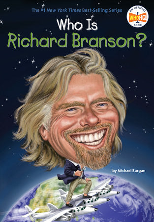 Who Is Richard Branson? Paperback by Michael Burgan; Illustrated by Ted Hammond