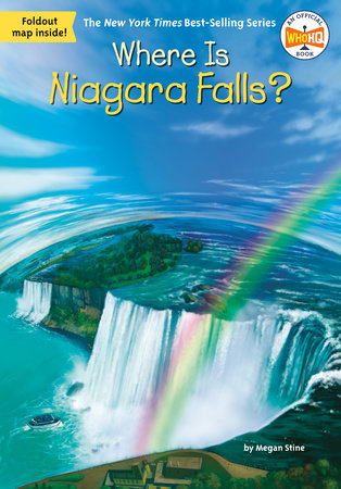 Where Is Niagara Falls? Paperback by Megan Stine; Illustrated by Tim Foley