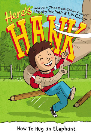 How to Hug an Elephant #6 Paperback by Henry Winkler and Lin Oliver; illustrated by Scott Garrett