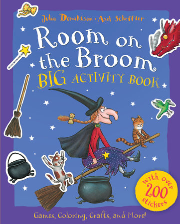 Room on the Broom Big Activity Book Paperback by Julia Donaldson; Illustrated by Axel Scheffler