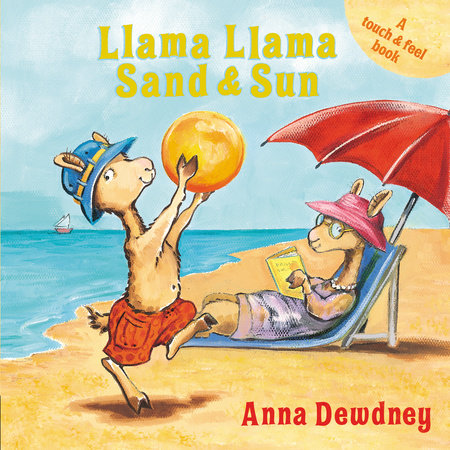 Llama Llama Sand and Sun Board Book by Anna Dewdney