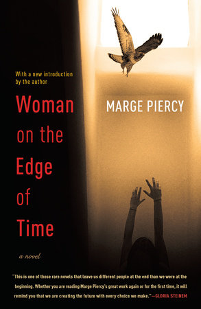 Woman on the Edge of Time Paperback by Marge Piercy