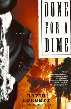 Done for a Dime Paperback by David Corbett