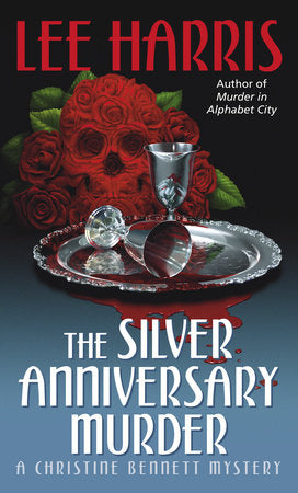 The Silver Anniversary Murder Paperback by Lee Harris