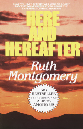 Here and Hereafter Paperback by Ruth Montgomery