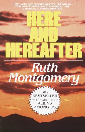 Here and Hereafter Paperback by Ruth Montgomery