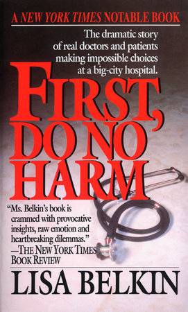 First, Do No Harm Paperback by Lisa Belkin