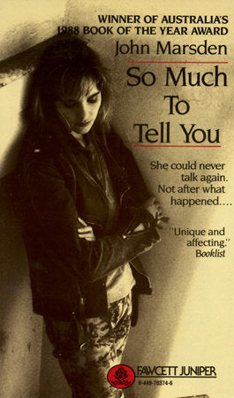 So Much to Tell You Paperback by John Marsden